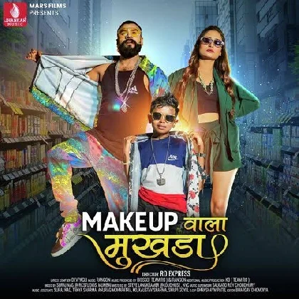 Makeup Wala Mukhda - Dev Pagli