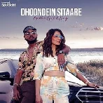 Dhoondein Sitaare - Aastha Gill