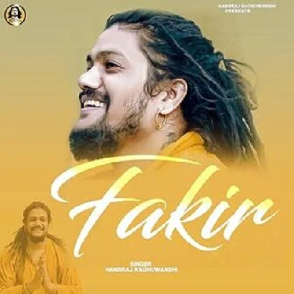 Fakir - Hansraj Raghuwanshi