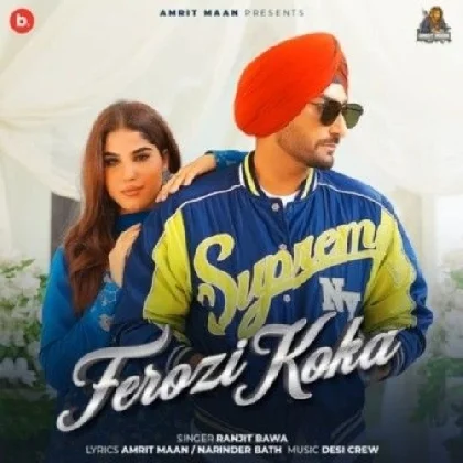 Ferozi Koka - Ranjit Bawa