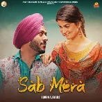 Sab Mera - Yuvraj Hans