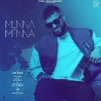 Minna Minna - Garry Sandhu