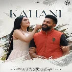 Kahani - Ankit Tiwari