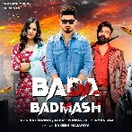 Bada Badmash - Raj Mawar