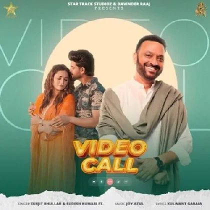 Video Call - Surjit Bhullar