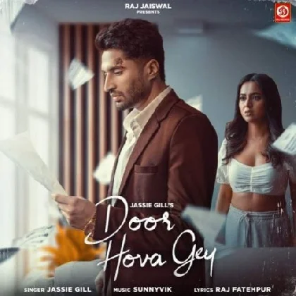 Door Hova Gey - Jassie Gill