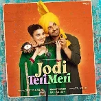 Jodi Teri Meri - Diljit Dosanjh