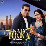 Kala Tikka - KS Makhan