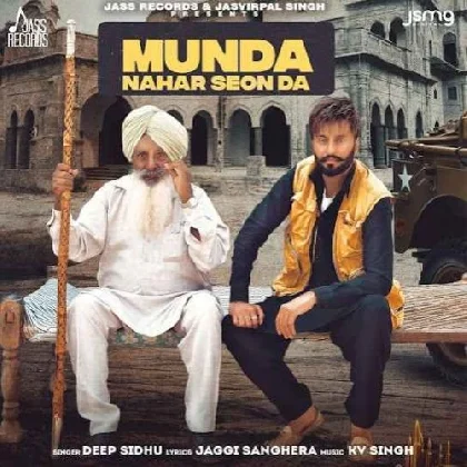 Munda Nahar Seon Da - Deep Sidhu