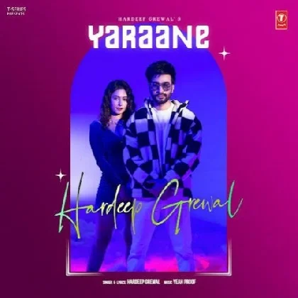 Yaraane - Hardeep Grewal