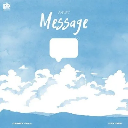 Message - A Kay