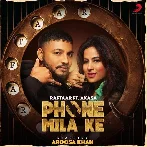 Phone Mila Ke - Raftaar