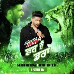 Darr Nu Daraa - Guru Randhawa