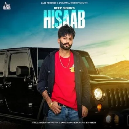 Hisaab - Deep Sidhu