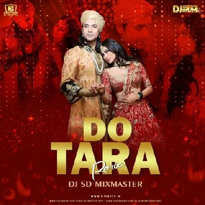 Dotara (Remix) - DJ SD Mixmaster