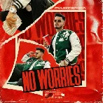 No Worries - Pulkit Arora