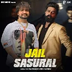 Jail Sasural - Raj Mawar