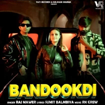 Bandookdi - Raj Mawar