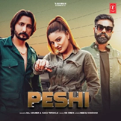 Peshi - Raj Mawer