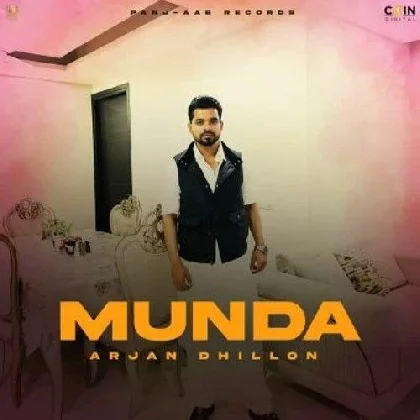 Munda - Arjan Dhillon