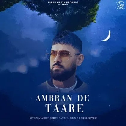 Ambran De Taare - Garry Sandhu