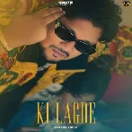 Ki Lagde - George Sidhu