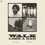 Walk Like A Dad - Romey Maan