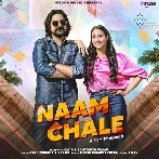 Naam Chale - Ashu Twinkle