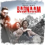 Badnaam - Rahul Jain