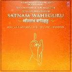 Satnam Waheguru - Guru Randhawa