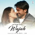 Wajah - Rahul Jain