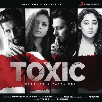 Toxic - Badshah