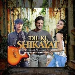 Dil Ki Shikayat - Mohit Chauhan