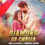 Diamond Da Challa - Neha Kakkar