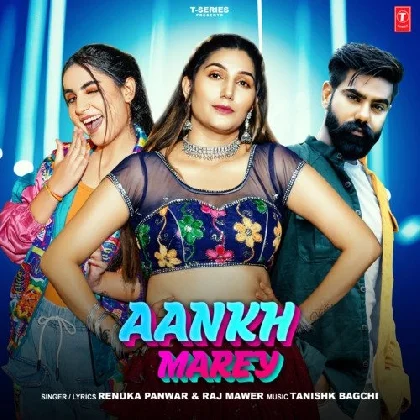 Aankh Marey - Renuka Panwar