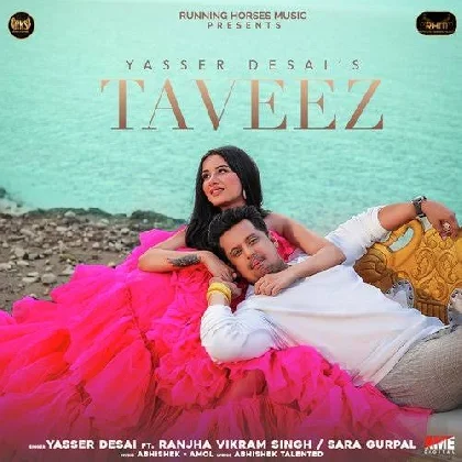 Taveez - Yasser Desai