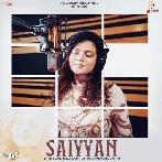 Saiyyan - Palak Muchhal