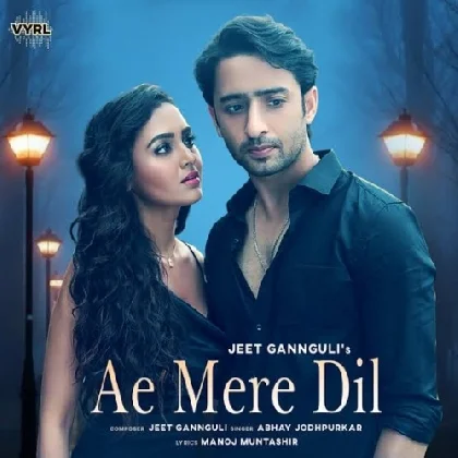 Ae Mere Dil - Abhay Jodhpurkar