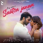 Saaton Janam - Ishaan Khan