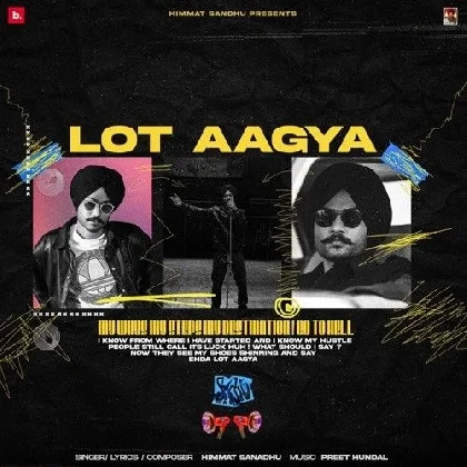 Lot Aagya - Himmat Sandhu