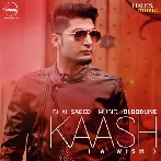 Kaash - Bilal Saeed