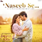 Naseeb Se (Satyaprem Ki Katha)