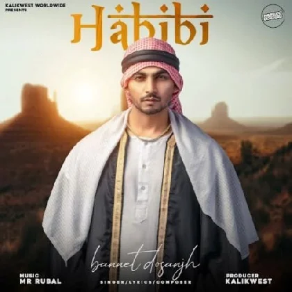 Habibi - Bannet Dosanjh