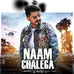 Naam Chalega - Mohit Suthar