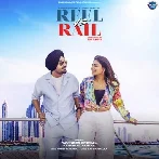 Reel Vs Rail - Ravinder Grewal