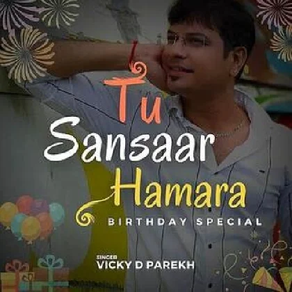 Tu Sansaar Hamara Birthday Special