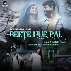 Beete Hue Pal - Shaan