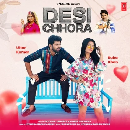 Desi Chhora - Ruchika Jangid