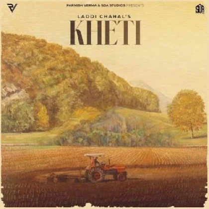 Kheti - Laddi Chahal