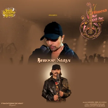 Benoor Saaye - Mohit Chauhan